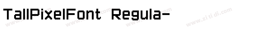 TallPixelFont Regula字体转换 TallPixelFont Regula字体转换